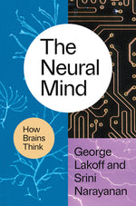 Book cover for Neural Mind: How Brains Think