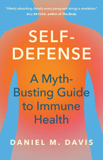 Book cover for Self-Defense: A Myth-Busting Guide to Immune Health