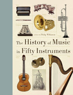 Book cover for History of Music in Fifty Instruments