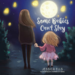 Book cover for Some Babies Can't Stay