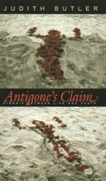 Book cover for Antigone's Claim: Kinship Between Life and Death (Revised)