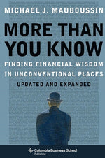 Book cover for More Than You Know: Finding Financial Wisdom in Unconventional Places (Updated and Expanded)