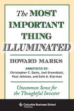 Book cover for The Most Important Thing Illuminated: Uncommon Sense for the Thoughtful Investor