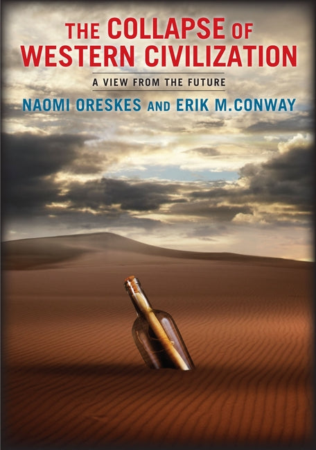 Book cover for Collapse of Western Civilization: A View from the Future