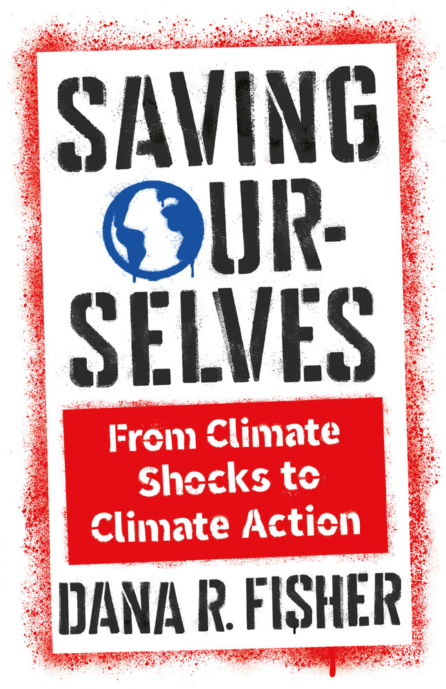 Book cover for Saving Ourselves: From Climate Shocks to Climate Action