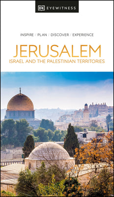 Book cover for DK Eyewitness Jerusalem, Israel and the Palestinian Territories