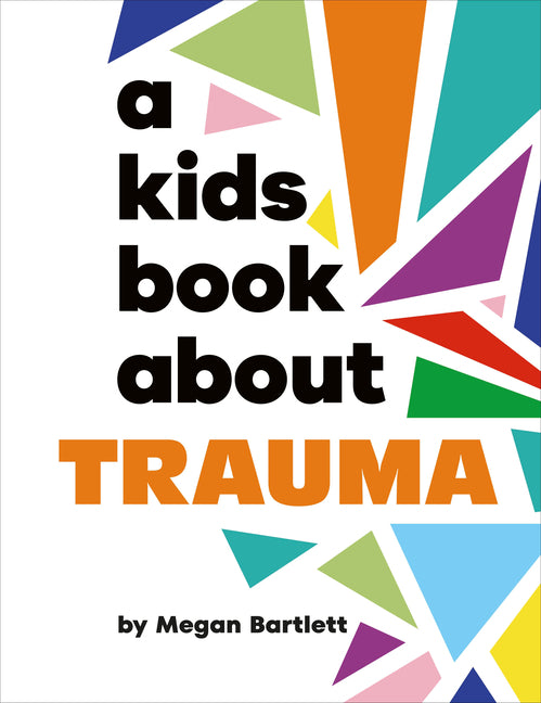 Book cover for Kids Book about Trauma