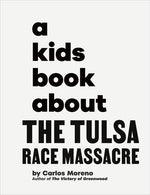 Book cover for Kids Book about the Tulsa Race Massacre