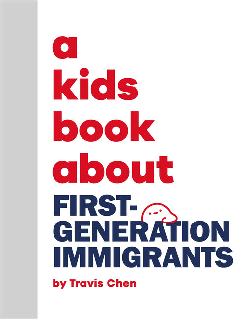 Book cover for Kids Book about First Generation Immigrants