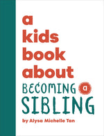 Book cover for Kids Book about Becoming a Sibling