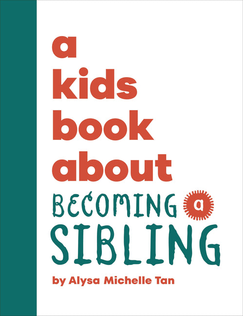 Book cover for Kids Book about Becoming a Sibling