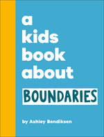 Book cover for Kids Book about Boundaries