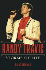 Book cover for Randy Travis: Storms of Life