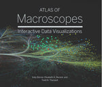 Book cover for Atlas of Macroscopes: Interactive Data Visualizations