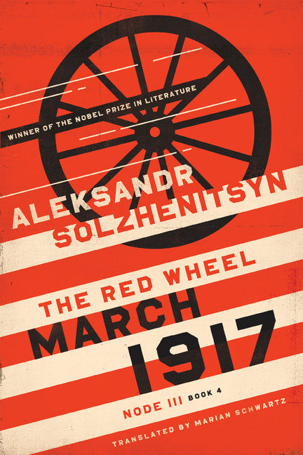 Book cover for March 1917: The Red Wheel, Node III, Book 4