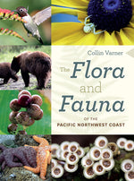 Book cover for Flora and Fauna of the Pacific Northwest Coast
