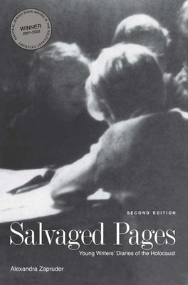 Book cover for Salvaged Pages: Young Writers' Diaries of the Holocaust