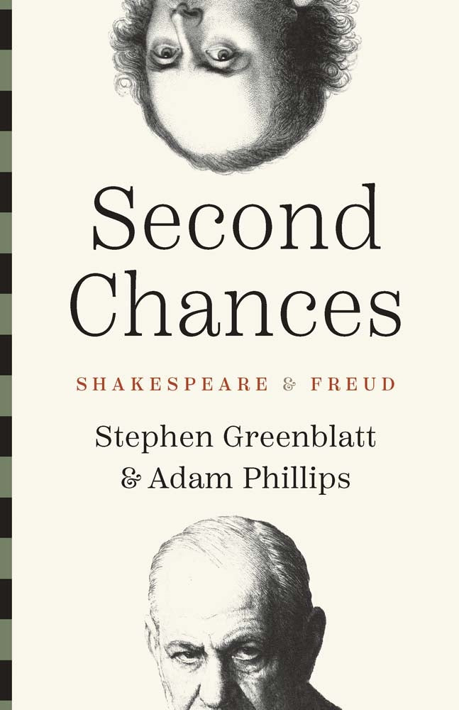 Book cover for Second Chances: Shakespeare and Freud