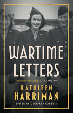 Book cover for Wartime Letters: London and Moscow 1941-1945