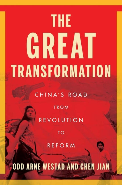 Book cover for Great Transformation: China's Road from Revolution to Reform