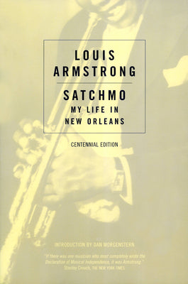 Book cover for Satchmo: My Life in New Orleans