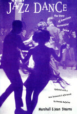 Book cover for Jazz Dance: The Story of American Vernacular Dance