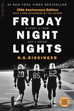 Book cover for Friday Night Lights (25th Anniversary Edition): A Town, a Team, and a Dream (Anniversary)