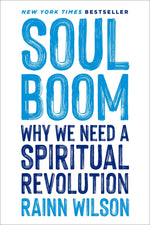 Book cover for Soul Boom: Why We Need a Spiritual Revolution