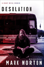 Book cover for Desolation: A Heavy Metal Memoir