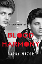 Book cover for Blood Harmony: The Everly Brothers Story