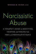 Book cover for Narcissistic Abuse: A Therapist's Guide to Identifying, Escaping, and Healing from Toxic and Manipulative People