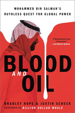 Book cover for Blood and Oil: Mohammed Bin Salman's Ruthless Quest for Global Power
