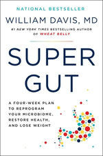 Book cover for Super Gut: A Four-Week Plan to Reprogram Your Microbiome, Restore Health, and Lose Weight