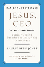 Book cover for Jesus, CEO (25th Anniversary Edition): Using Ancient Wisdom for Visionary Leadership (Special)