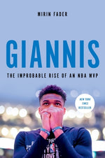 Book cover for Giannis: The Improbable Rise of an NBA MVP