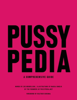 Book cover for Pussypedia: A Comprehensive Guide