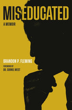 Book cover for Miseducated: A Memoir