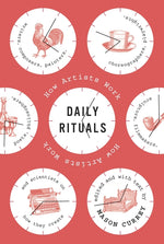 Book cover for Daily Rituals: How Artists Work