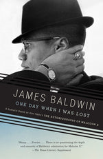 Book cover for One Day When I Was Lost: A Scenario Based on Alex Haley's the Autobiography of Malcolm X