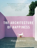 Book cover for The Architecture of Happiness