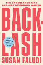 Book cover for Backlash: The Undeclared War Against American Women