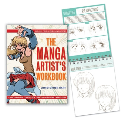 Book cover for The Manga Artist's Workbook: Easy-To-Follow Lessons for Creating Your Own Characters