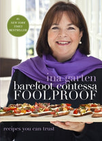 Book cover for Barefoot Contessa Foolproof: Recipes You Can Trust: A Cookbook