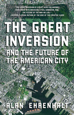 Book cover for Great Inversion and the Future of the American City