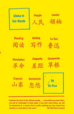 Book cover for China in Ten Words: Essays
