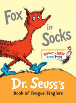 Book cover for Fox in Socks: Dr. Seuss's Book of Tongue Tanglers