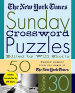 Book cover for New York Times Sunday Crossword Puzzles Volume 30: 50 Sunday Puzzles from the Pages of the New York Times
