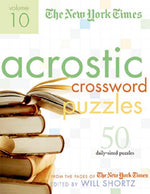 Book cover for New York Times Acrostic Puzzles Volume 10: 50 Engaging Acrostics from the Pages of the New York Times