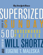 Book cover for The New York Times Supersized Book of Sunday Crosswords: 500 Puzzles