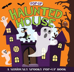 Book cover for Pop-Up Surprise Haunted House: A Seriously Spooky Pop-Up Book